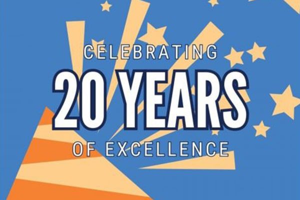 Celebrating 20 Years of Excellence Celebrating 20 Years of Excellence